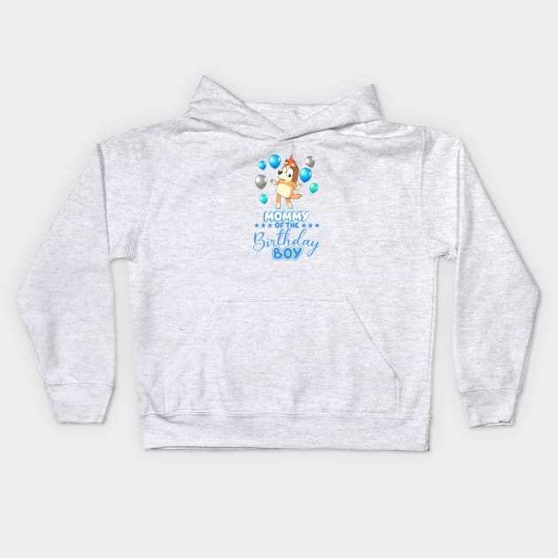 Bluey and Bingo mommy happy birthday boy Kids Hoodie by Justine Nolanz